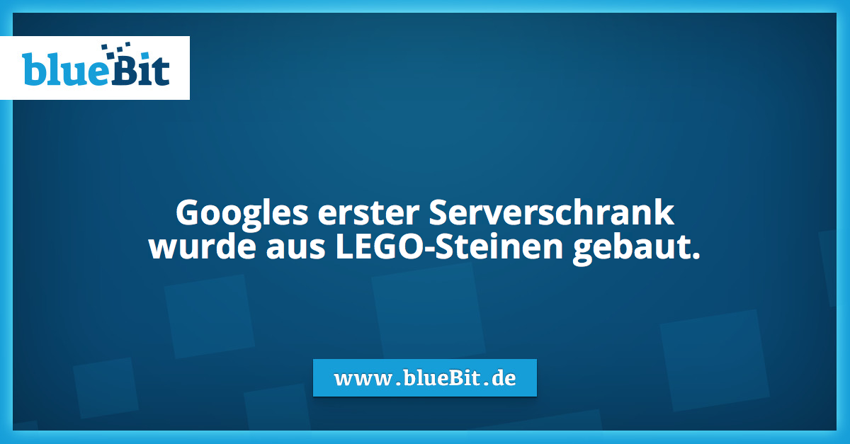 Googles erster Serverschrank
wurde aus LEGO-Steinen gebaut.